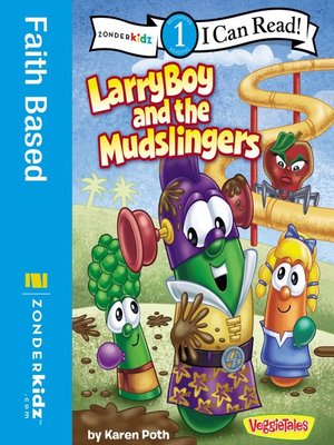 cover image of LarryBoy and the Mudslingers